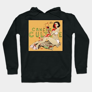 Cancer Culture Hoodie